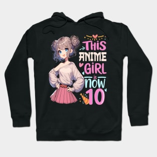 10th Birthday, 10-Year-Old Birthday Girl Birthday Tee, Birthday anime Girl Hoodie